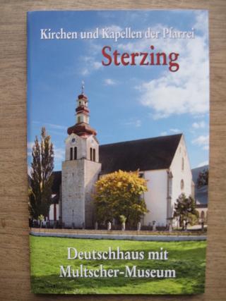 Kirchen und Kapellen der Pfarrei Sterzing