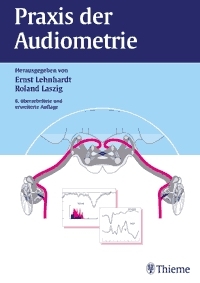 Praxis der Audiometrie - Norbert Dillier, Gerhard Hesse, Thomas Janssen, Martin Kinkel, Dieter Mrowinski