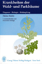 Krankheiten der Wald- und Parkbäume:
