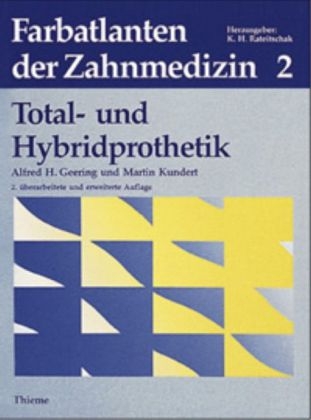 Band 2: Total- und Hybridprothetik