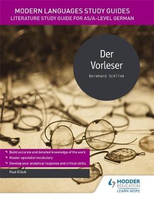 Modern Languages Study Guides: Der Vorleser -  Paul Elliott