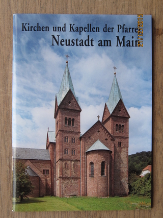 Kirchen und Kapellen der Pfarrei Neustadt am Main