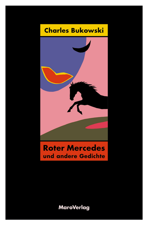 Roter Mercedes - Charles Bukowski