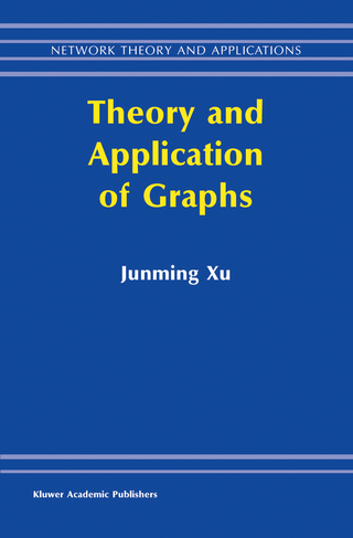 Theory and Application of Graphs