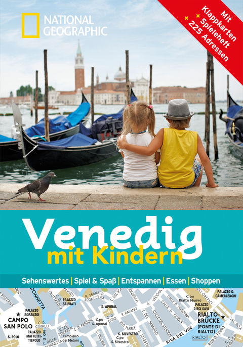 NATIONAL GEOGRAPHIC Familien-Reisef&uuml;hrer Venedig mit Kindern