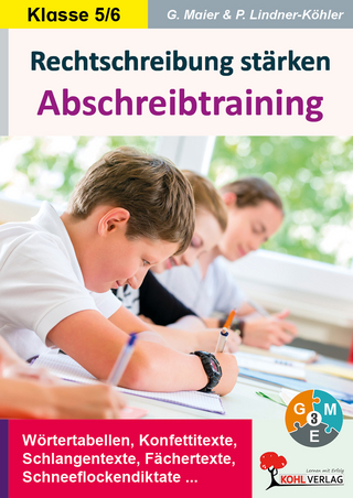 Rechtschreibung stärken / Klasse 5-6