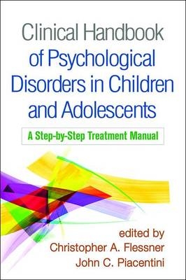 Clinical Handbook of Psychological Disorders in Children and Adolescents