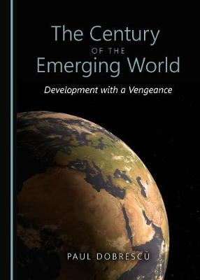 Century of the Emerging World