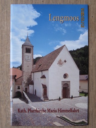 Lengmoos Kath. Pfarrkirche Maria Himmelfahrt