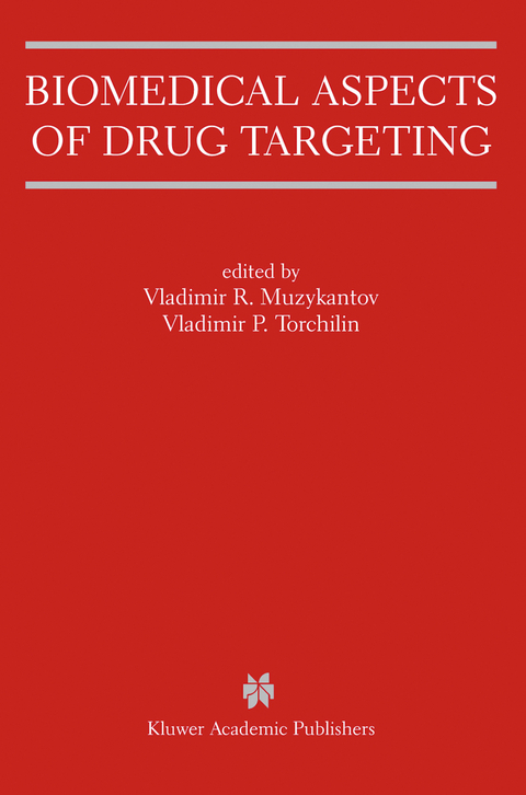 Biomedical Aspects of Drug Targeting - 