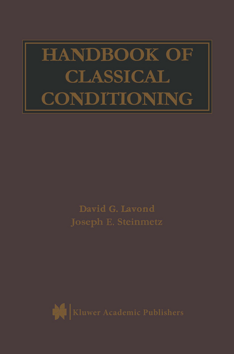 Handbook of Classical Conditioning - David G. Lavond, Joseph E. Steinmetz