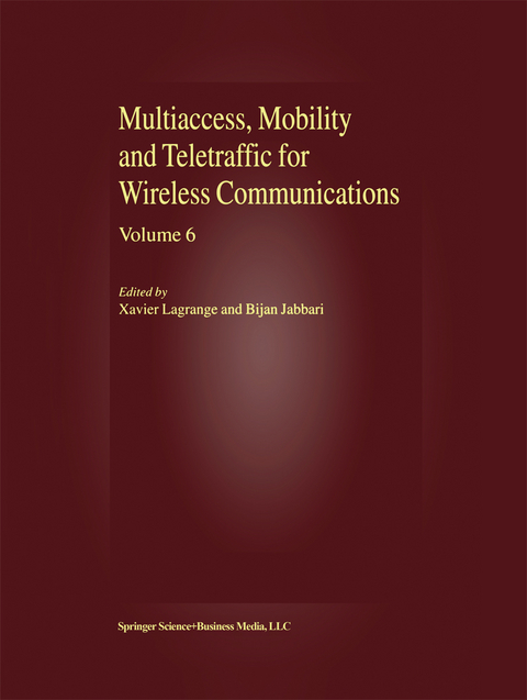 Multiaccess, Mobility and Teletraffic for Wireless Communications, volume 6 - 