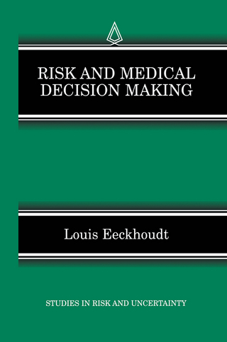Risk and Medical Decision Making