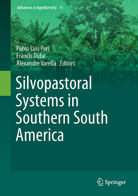 Silvopastoral Systems in Southern South America - 