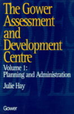 Gower Assessment and Development Centre -  Julie Hay