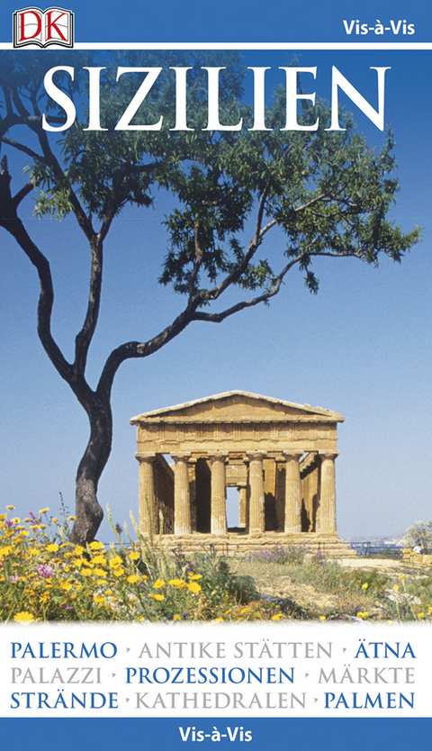 Vis-&agrave;-Vis Reisef&uuml;hrer Sizilien