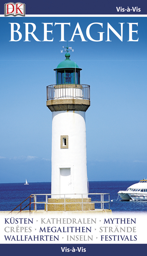 Vis-&agrave;-Vis Reisef&uuml;hrer Bretagne