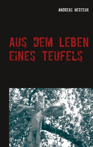 Aus dem Leben eines Teufels
