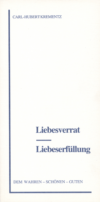 Liebesverrat - Liebeserfüllung