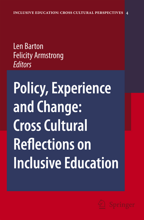 Policy, Experience and Change: Cross-Cultural Reflections on Inclusive Education - 