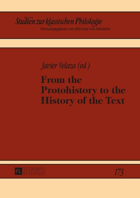 From the Protohistory to the History of the Text - Javier Velaza