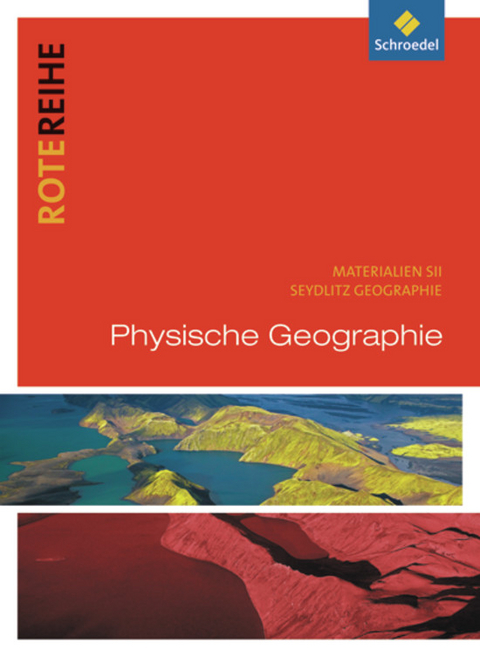 Rote Reihe / Seydlitz Geographie - Themenb&auml;nde - Wolfgang Englert, Uwe Meier, Frank Morgeneyer, Winfried Waldeck