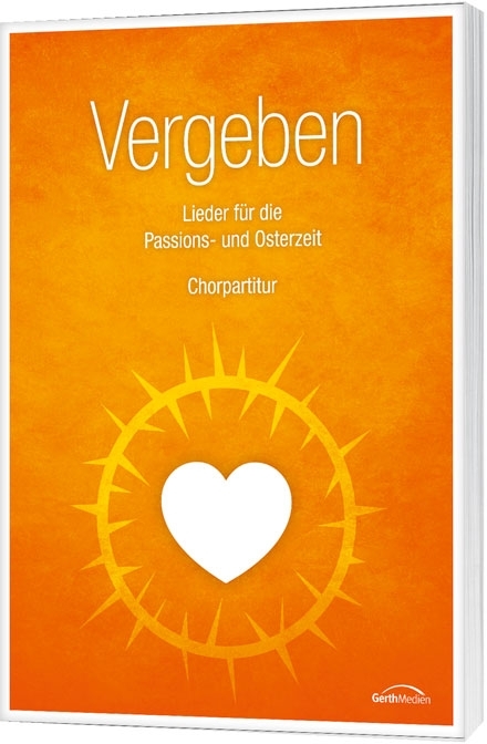 Vergeben - Chorpartitur - 