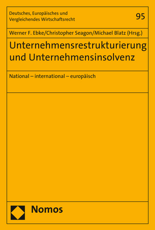Unternehmensrestrukturierung und Unternehmensinsolvenz