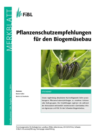 Pflanzenschutzempfehlungen für den Biogemüsebau