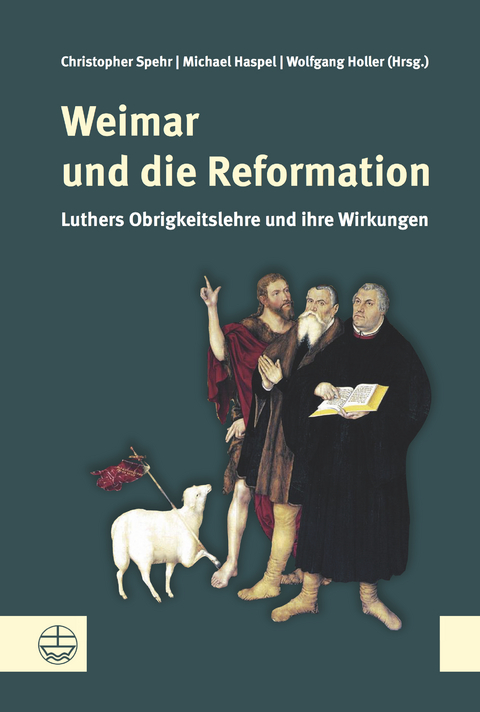 Weimar und die Reformation - 