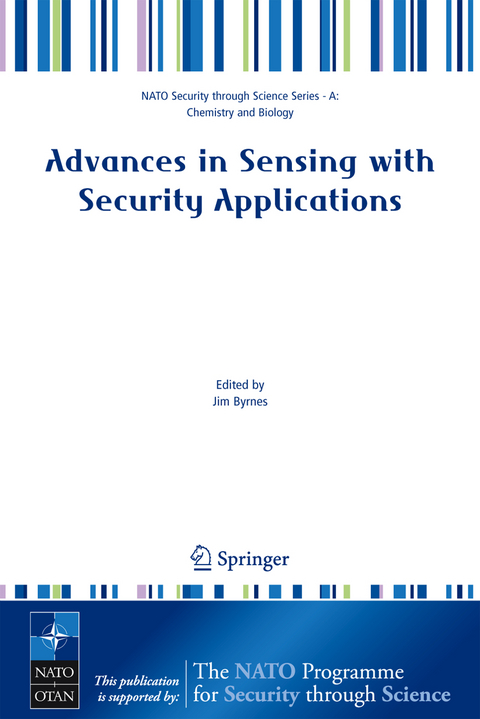 Advances in Sensing with Security Applications - 