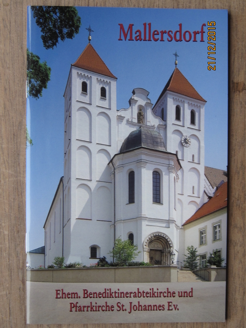 Mallersdorf: Ehem. Benediktinerabteikirche und Pfarrkirche St. Johannes Ev. - Monika Soffner-Loibl