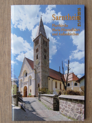 Sarnthein - Pfarrkirche Maria Himmelfahrt und Außenkirchen