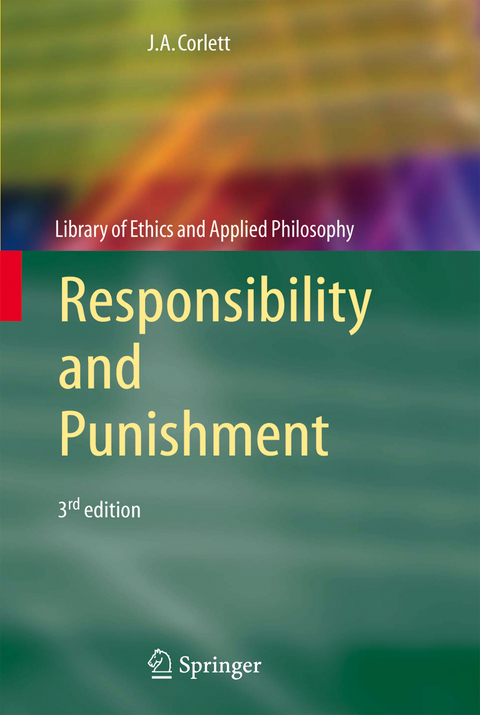 Responsibility and Punishment - J. Angelo Corlett