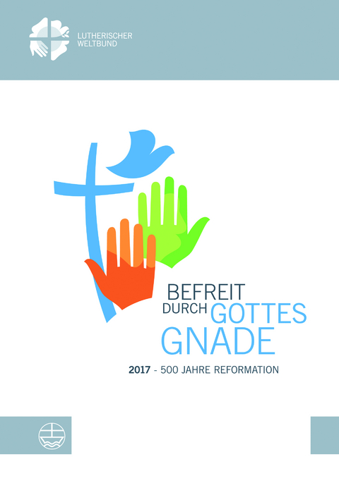 Befreit durch Gottes Gnade - 