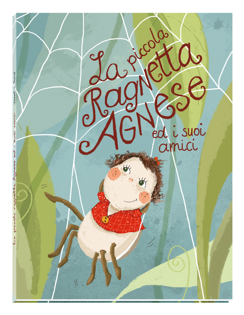 La piccola ragnetta Agnese ed i suoi amici - Josef v. Sand