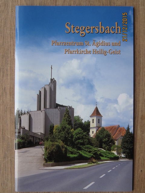 Stegersbach: Pfarrzentrum St. &Auml;gidius und Pfarrkirche Heilig-Geist - Verena Friedrich