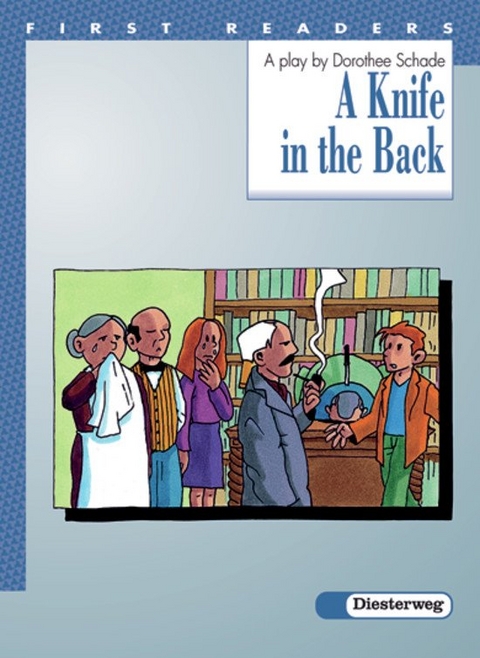 First Readers / A Knife in the Back - Dorothee Schade