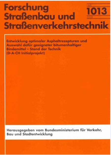 Entwicklung optimaler Asphaltrezepturen und Auswahl daf&uuml;r geeigneter bitumenhaltiger Bindemittel - Peter Renken, Stephan Bchler, Jens Gr&ouml;nninger