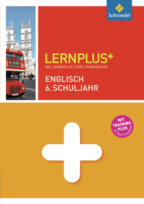 Lernplus / Lernplus - Die Lernhilfe f&uuml;rs Gymnasium - Bernd Raczkowsky, Christof Wagner