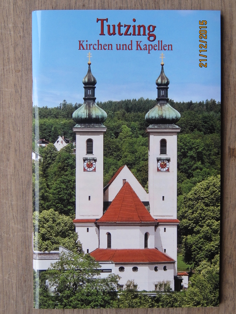 Tutzing - Kirchen und Kapellen - Gertrud Rank, Michael Schmid