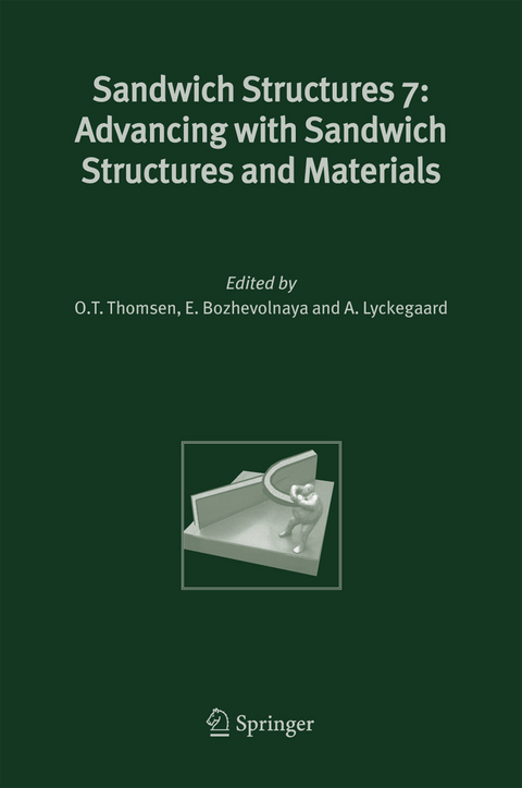 Sandwich Structures 7: Advancing with Sandwich Structures and Materials - 