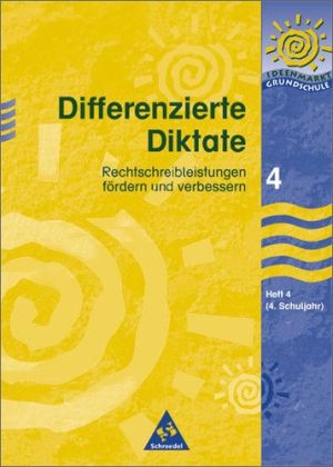 Ideenmarkt Grundschule / Differenzierte Diktate - Regine Acquistapace, Barbara Bader, Reinhard Bochmann, Ingrid Huhn, Ute Scheffler, Angelika Steck-L&uuml;schow