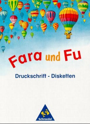 Fara und Fu, Druckschriften, neue Rechtschreibung, 3 Disketten