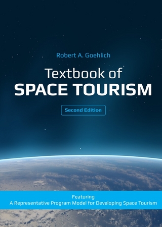 Textbook of Space Tourism (2nd Edition)