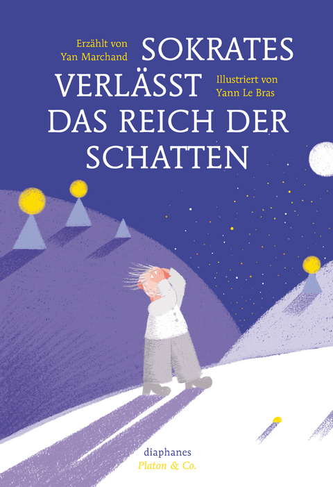 Sokrates verlässt das Reich der Schatten - Yan Marchand, Yann Le Bras