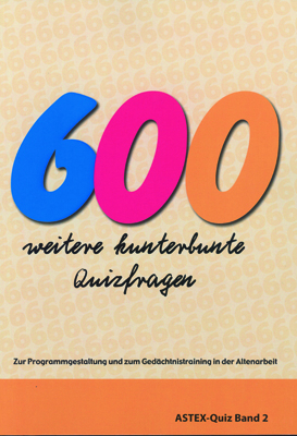 600 weitere kunterbunte Quizfragen - Karl Mangei