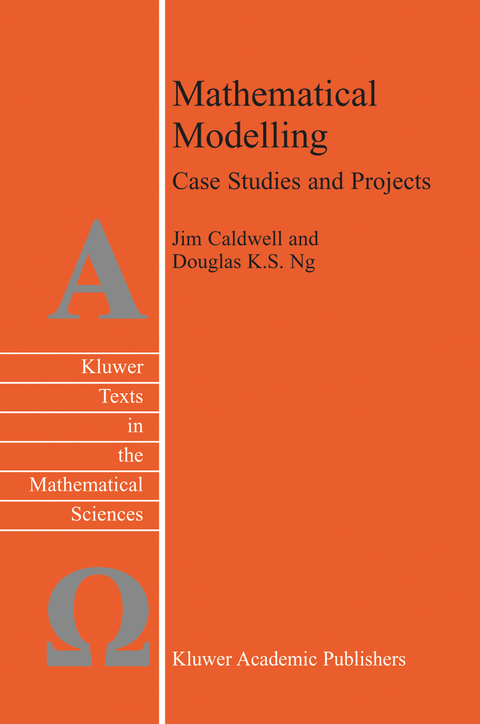 Mathematical Modelling - J. Caldwell, Douglas K.S. Ng