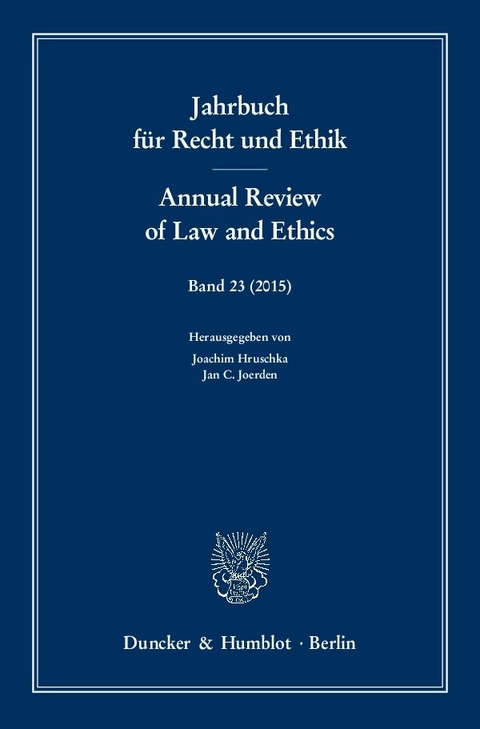 Jahrbuch f&uuml;r Recht und Ethik - Annual Review of Law and Ethics. - 