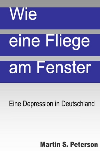 Wie eine Fliege am Fenster